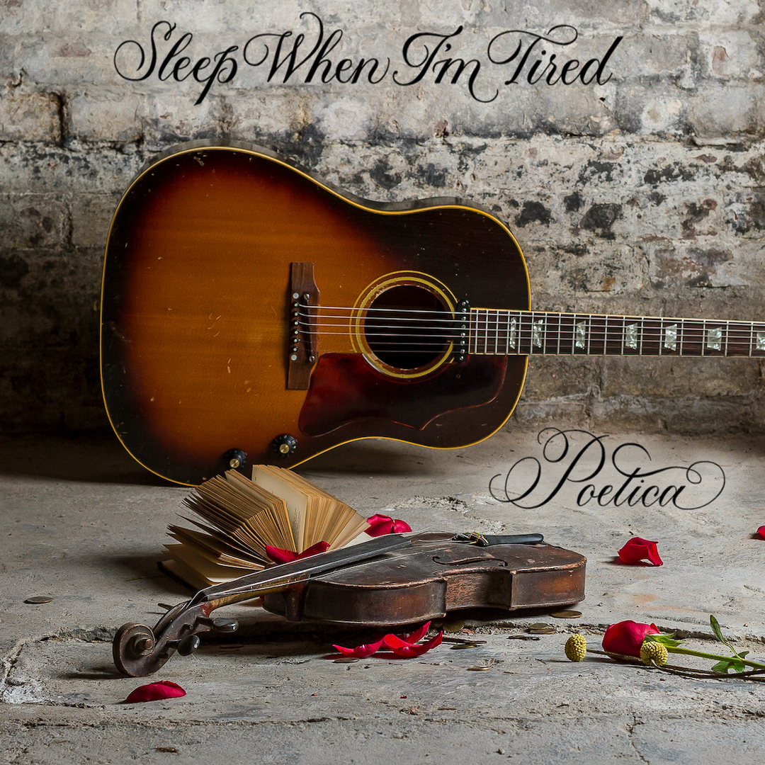Sleep When I'm Tired