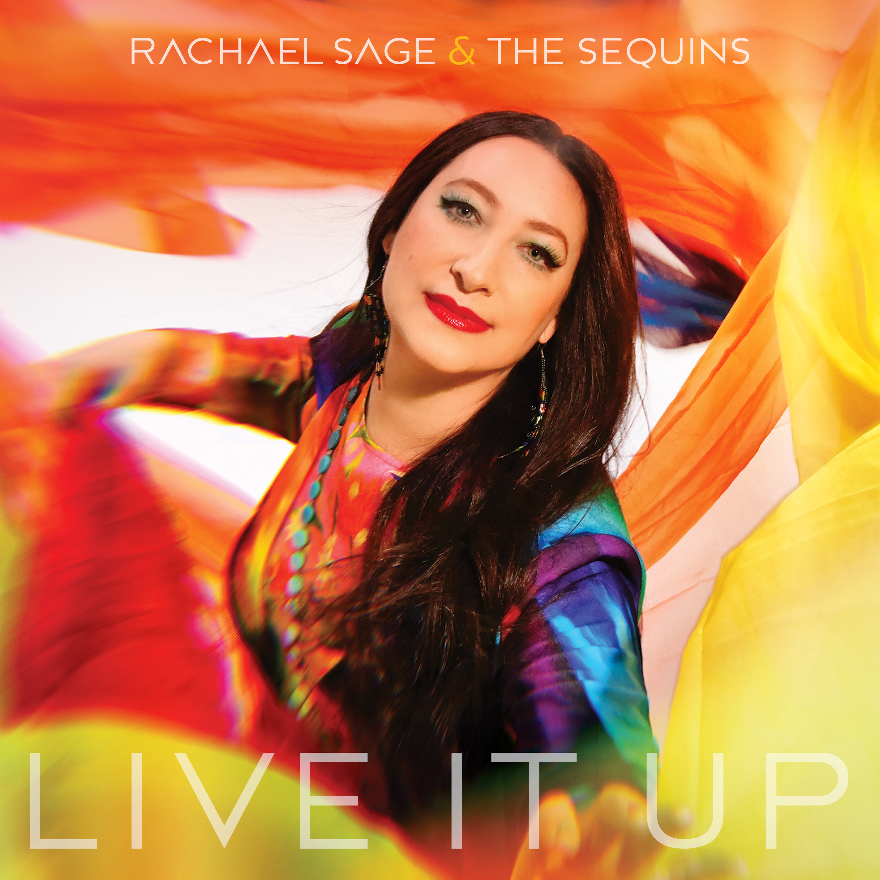 Rachael Sage & The Sequins - Live It Up