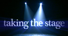 Taking The Stage