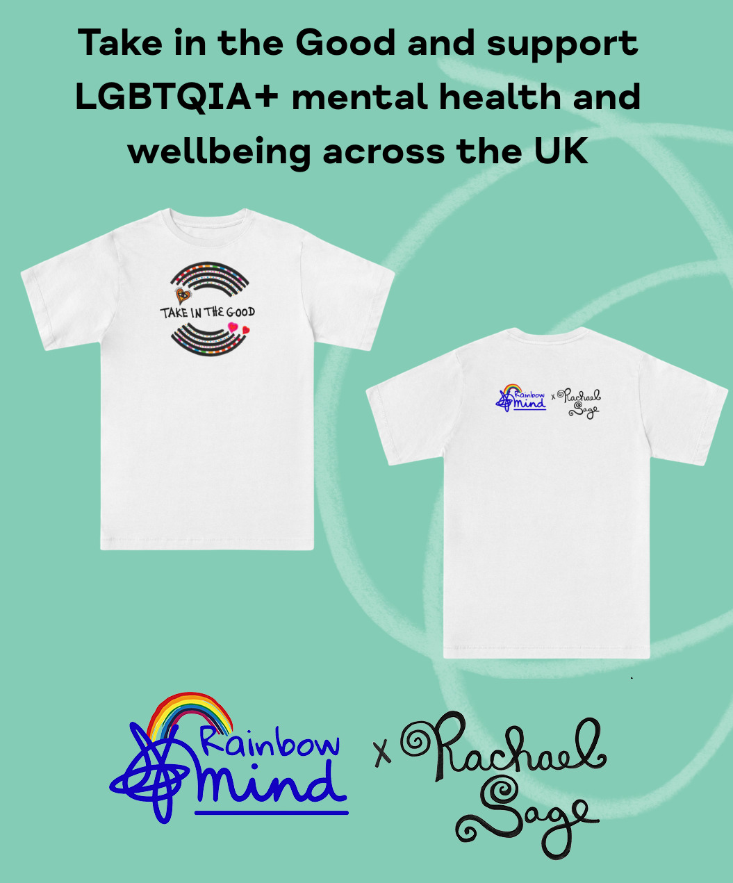 Rainbow Mind t-shirt designed by Rachael Sage, front and back